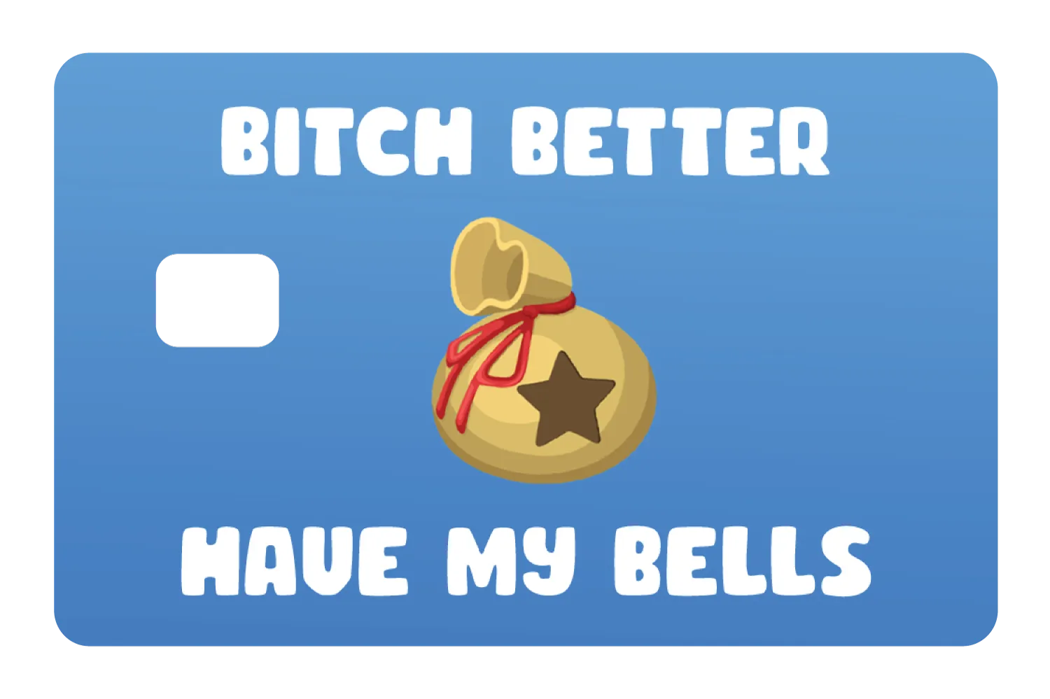 Better Have My Bells