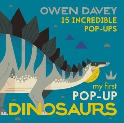 Book - My First Pop Up Dinosaurs: 15 Incredible Pop Ups