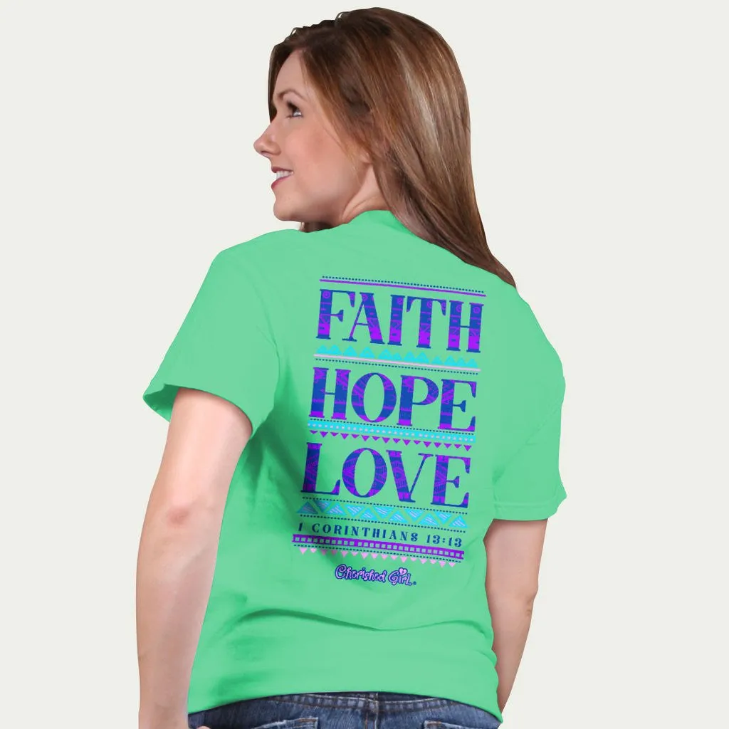 Cherished Girl Faith Hope Love Girlie Christian Bright T Shirt