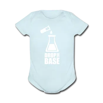 "Drop the Base" - Baby Short Sleeve One Piece