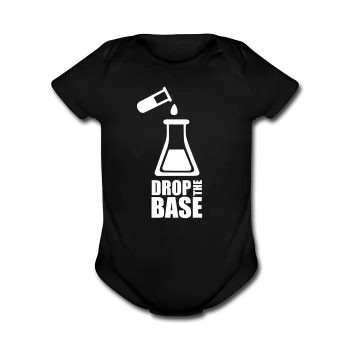 "Drop the Base" - Baby Short Sleeve One Piece